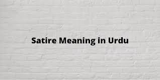 Understanding the Satirical Meaning in Urdu